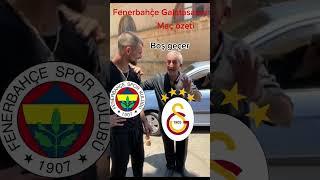 Fenerbahçe-Galatasaray Maç Özeti #futbol #galatasaray #fenerbahçe