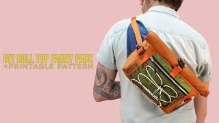 DIY Roll Top Fanny Pack + PRINTABLE SEWING PATTERN (EASY SEWING PROJECT)