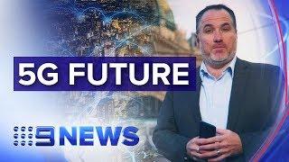 5G: Everything you need to know | Nine News Australia