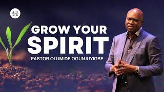 Jesus House DC | GROW YOUR SPIRIT | Pastor Olumide Ogunjuyigbe | 10 AM 09-22-2024