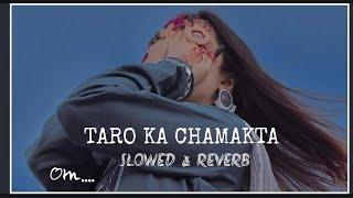 Taaron Ka Chamakta Gehna Ho  SLOWED AND REVERB  Darpan Shah