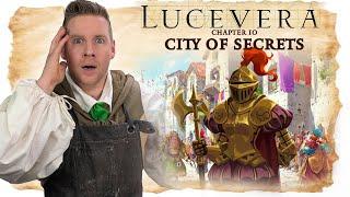 LUCEVERA Chapter 10: "City of Secrets" - Renaissance Fantasy Tabletop RPG Campaign