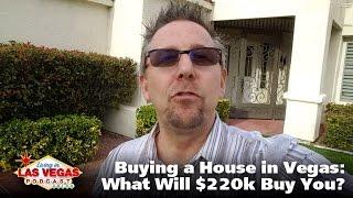 Buying a House in Las Vegas: What Will $220K Buy You? - LiLV #237