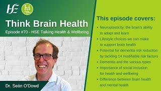 Think Brain Health - Episode 70 HSE Talking Health and Wellbeing Podcast