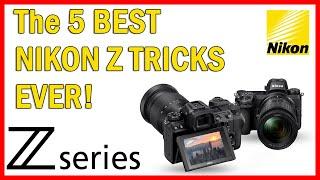 THE FIVE BEST NIKON Z MENU TRICKS EVER!