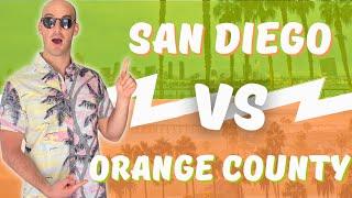 San Diego County vs Orange County (Which is better to live in?)