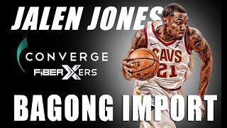 PBA UPDATE JALEN JONES BAGONG IMPORT NG CONVERGE REPLACING SCOTTIE HOPSON