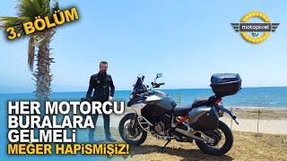 Vallahi Özlemişiz! Her Motorcu Bu Rotaya Gitmeli