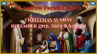 St. Andrew Live:  Christmas Sunday