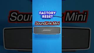How to Factory Reset a Bose SoundLink Mini - Quick & Easy!