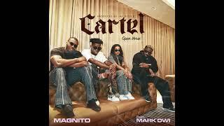 Magnito - Cartel [Audio Open Verse]