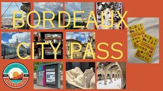 Is the Bordeaux City Pass worth it?