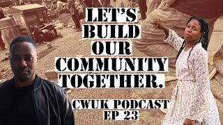 CWUK Podcast Ep 23 - Community Building With Apidi Onyalo