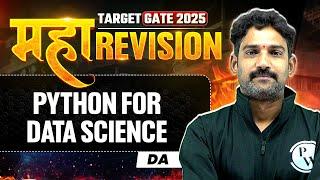 Python For Data Science One Shot | DS & AI | Maha Revision | Target GATE 2025