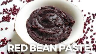 Red Bean Paste Recipe 紅豆沙 Made with Azuki Beans 🫘