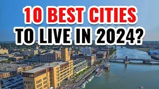 10 Best Cities to Live in the United States 2024 (Why They're Best)