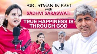 AiR with Sadhvi Saraswati ji: The only way to true happpiness is through God