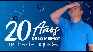 Hablemos de la BRECHA DE LIQUIDEZ | Diego Betancour