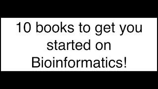 10 Must-Read Books for Bioinformatics Beginners