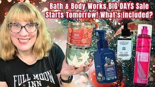 Bath & Body Works BIG DAYS Sale Starts Tomorrow! What's Included?