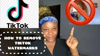 HOW TO REMOVE TIKTOK WATERMARK TUTORIAL 2023