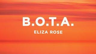 Eliza Rose - B.O.T.A. (Baddest Of Them All) (Lyrics)