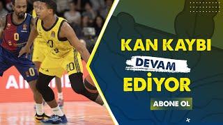 Barcelona 90-63 Fenerbahçe Beko | Fenerbahçe Beko'da Kan Kaybı Devam Ediyor