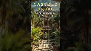 Brazilian Hogwarts ⁺  CASTELOBRUXO Original Soundtrack Δ Mysteries of the Jungle