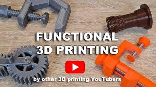 I asked 3D printing Youtubers: What is their favorite functional 3D printing?