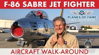 F86 Sabre Jet Fighter Walk-Around w/ Steve Hinton  |  PART I  |  Planes of Fame