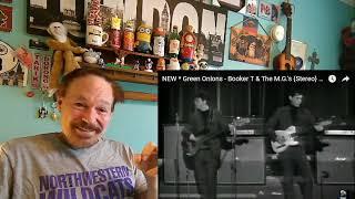 Booker T & The M.G.'s - Green Onions (1962), A Layman's Reaction