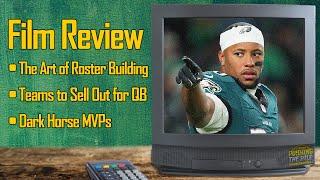 Film Review: The Art of Roster Building, Selling Out for a QB, & Dark Horse MVPs + Mailbag | PTP