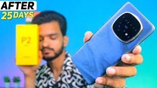 *Truth About Realme P2 Pro 5G After 25 Days Use | Galti Mat Karna? || realme p2 pro 5g