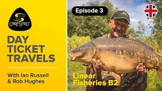 Carp Fishing: Day Ticket Travels 3: Ian Russell & Rob Hughes on Linear B2