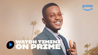 Watch Timini | Prime Video Naija