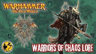 Warhammer: The Old World Lore | Warriors of Chaos