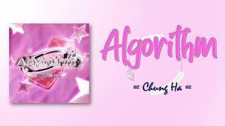 Chung Ha – Algorithm (알고리즘) [RomIEng Lyric]