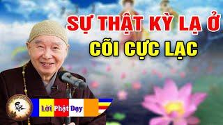 Sự thật kỳ lạ ở Cõi Tây Phương Cực Lạc - Pháp Sư Tịnh Không | Phật Pháp Nhiệm Màu