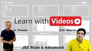 Learn with Videos | JEE Physics | BM Sharma | JEE Maths | G Tewani | Cengage Digital App