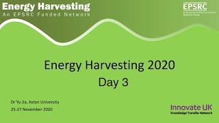 Energy Harvesting 2020, the 10th annual dissemination event, day 3 (timestamp links in description)