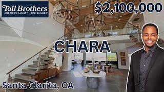 CHARA Stunning New Toll Brothers Home Tour | Tesoro Highland, Alta Monte, Santa Clarita, CA