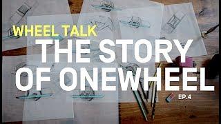 Onewheel: The story of Onewheel