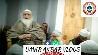 Hazrat Ameer Sb ll Umar Akbar Vlogs #dawateislami #dawattabligh #srinagar #kashmir @umarakbarvlogs