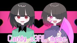 Candy s3RL | meme【Undertale + AU】