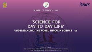 “Understanding World through Science” Winners Celebration – 2021