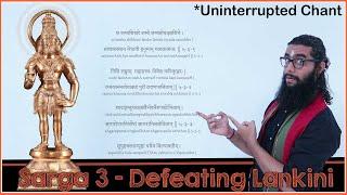 Sarga3 (Hanuman Defeats Lankini) - Sundara Kanda of Valmiki Ramayanam - Uninterrupted Chant