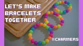 Let's Make Bracelets Together  (How To Make Bead Bracelets!) | Charms By Prince