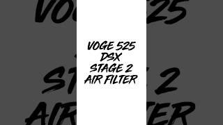 Voge 525 DSX Stage 2 - " Air filter " #voge