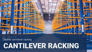 Mobile cantilever racking | MOBIKANT