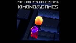 Pac Man RTX 2x Speed Gameplay in KIMONO GAMES #shorts   002